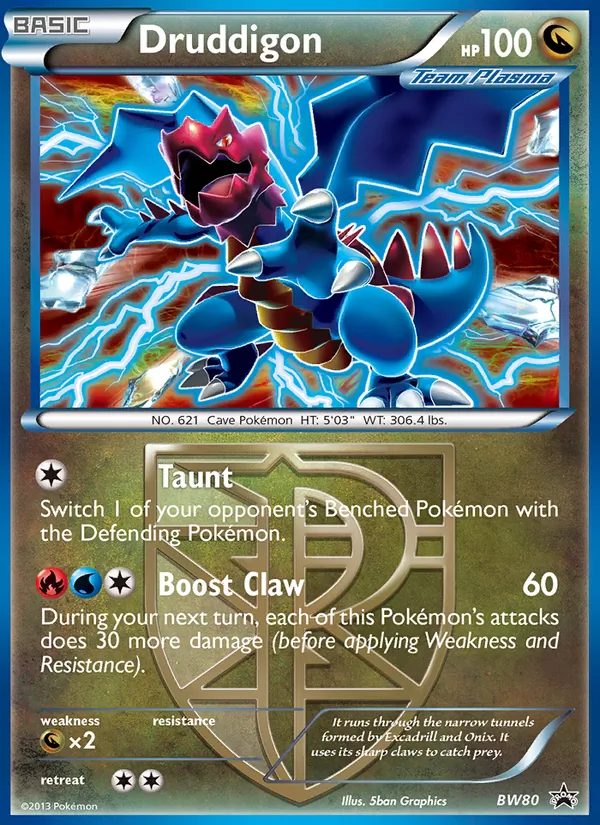 Druddigon BW80 BW Black Star Promos