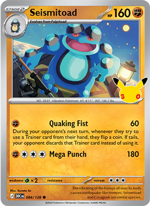 Seismitoad 084/128 30th Celebration